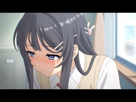 Seishun Buta Yarou wa Bunny Girl Senpai no Yume wo Minai「AMV」- Gods Plan