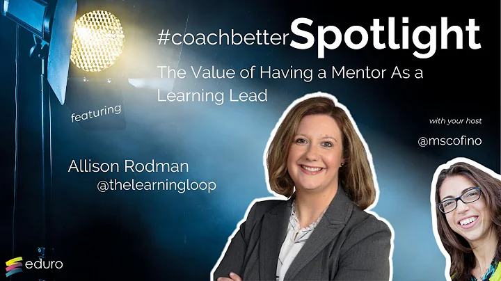The Value of Having a Mentor As a Learning Leader ...