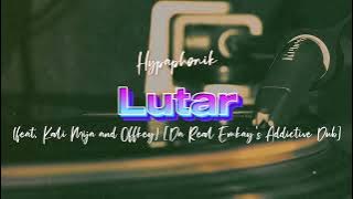 Hypaphonik - Lutar [Da Real Emkay's Addictive Dub] (feat. Kali Mija and Offkey)