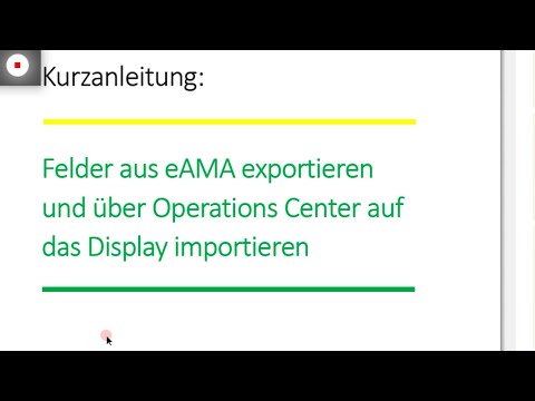 Felder aus eAMA exportieren und über Operation Center auf das John Deere Display importieren