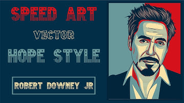 SPEED ART HOPE Style ROBERT DOWNEY JR|COREL DRAW X5