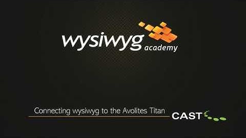 Connecting wysiwyg to Avolites Titan Consoles