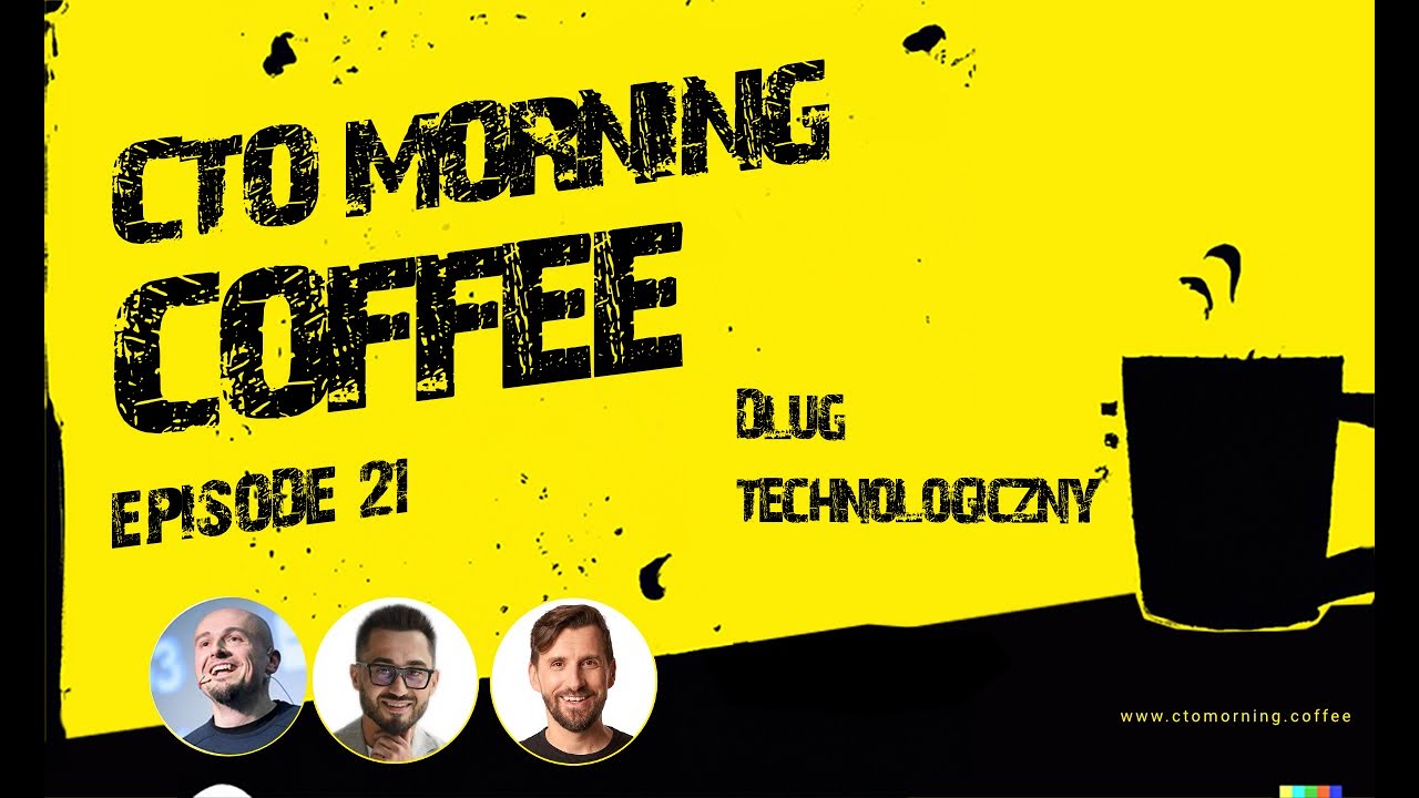 Coffee #21: Dług technologiczny - YouTube