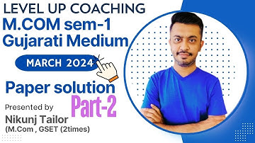M.COM Sem-1 | FM-3 PAPER SOLUTION MARCH 2024 |PART-2 | VNSGU
