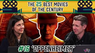 The 25 Best Movies of the Century: No. 16 - ‘Oppenheimer’ | The Big Picture