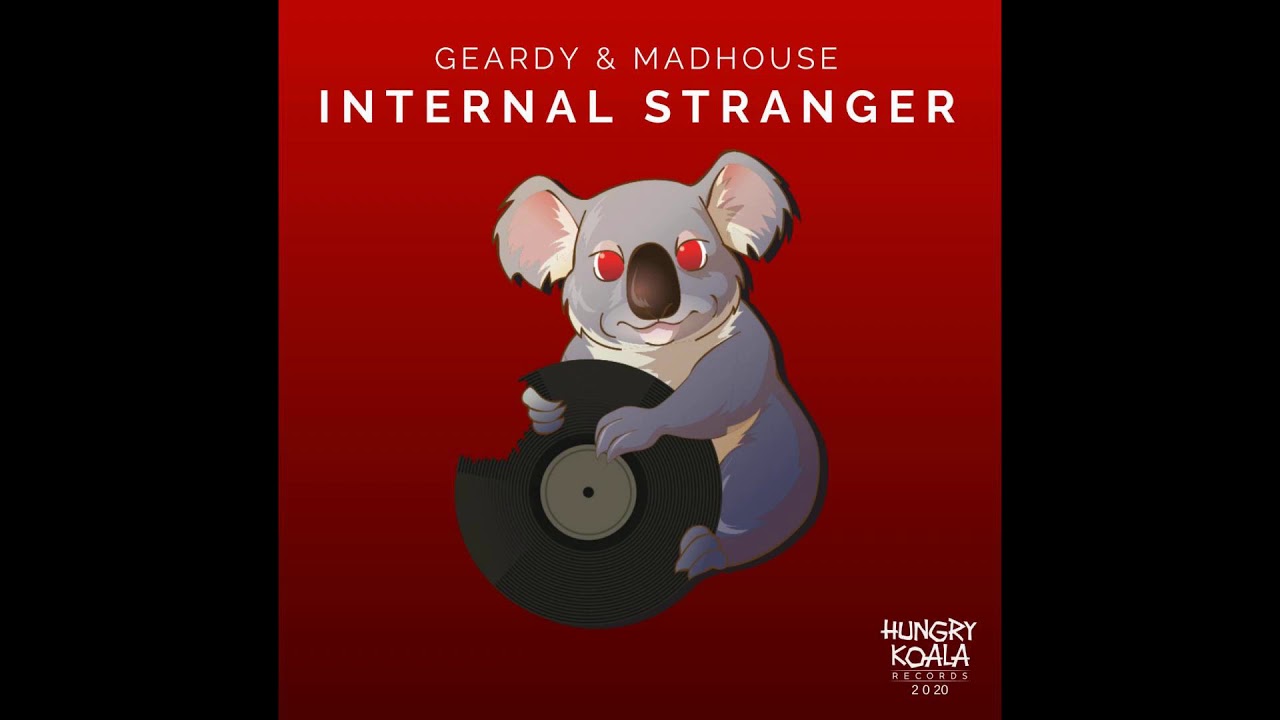 Watch Geardy, Madhouse - Internal Stranger on YouTube Watch Geardy, Madhouse - Internal Stranger on YouTube