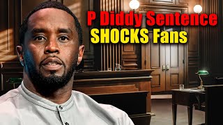 P Diddy Sentence Explained: What Sean “Diddy” Combs Faces in Court  oneworld news