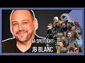 Voice Actor Spotlight - "JB Blanc"
