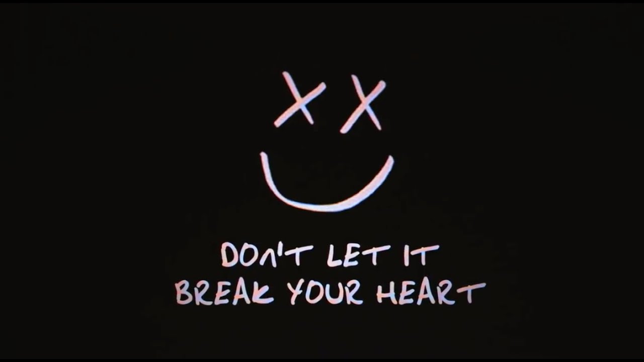 Louis Tomlinson Don T Let It Break Your Heart Official Lyric Video Youtube
