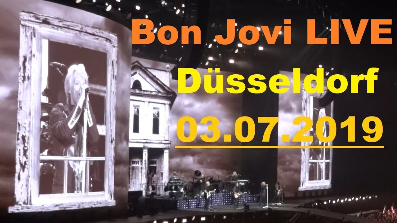Bon Jovi LIVE @ This House Is Not for Sale Tour - Full Set - Düsseldorf, 03.07.2019