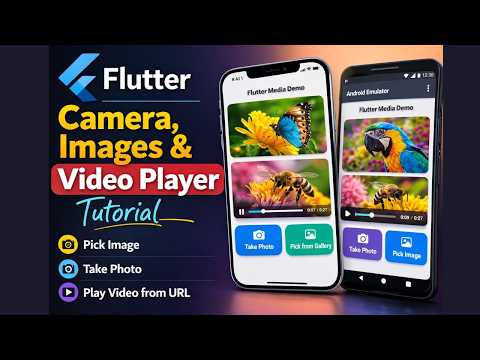 Flutter Camera, Images & Video Player Tutorial | Asset, Network, File, Memory Images