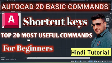 Autocad 2D Basic Commands ! Shortcut keys ! Most Useful Commands ! For Beginners ! Hindi Tutorial