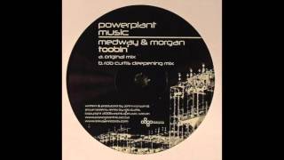 Medway & Morgan - Toobin' (Rob Curtis Deepening Mix)