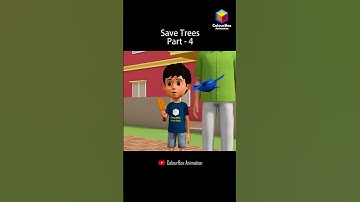 Save Tree Save Life | Part-4 | Save Trees Save Earth