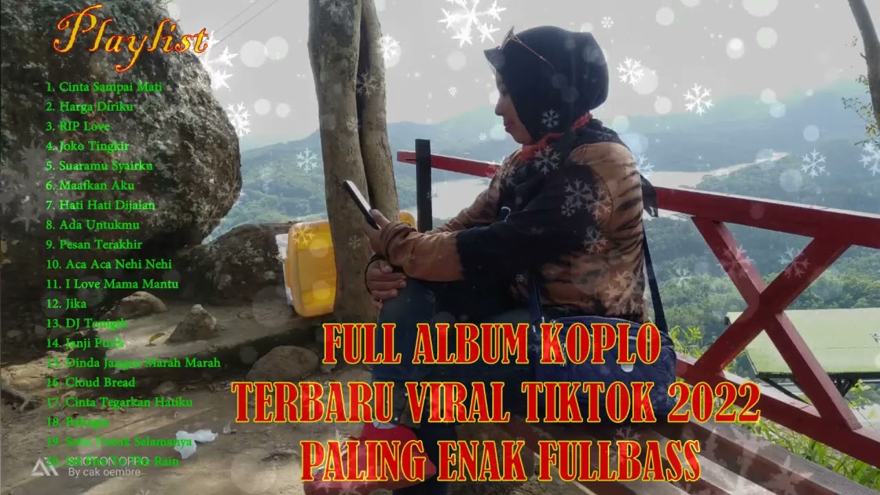 TERBAIK   !! FULL ALBUM KOPLO TIKTOK 2022 TERBARU
