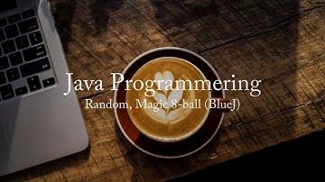 Random, magic 8-ball (BlueJ)