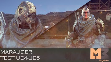 SCI-FI Characters (MARAUDER) Test In UE4 UE5