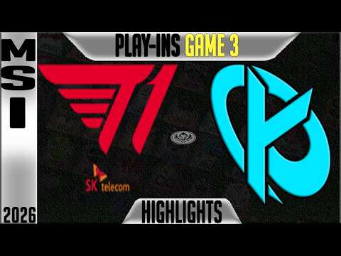 T1 vs KC Highlights Game 3 | MSI 2026 Play-In Day 2 | T1 vs Karmine Corp G3