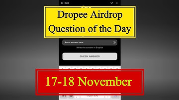 Dropee Question of the day 17 November | Dropee Question of the day Today |Dropee Daily Question
