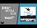 Miniature de la vidéo de la chanson Magnet (Paul White Remix) [Paul White Vs. Bbc]