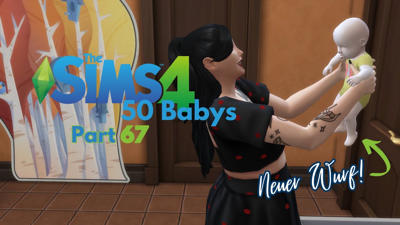 Wir haben geworfen die sims 4 50 baby challenge folge 67 youtube