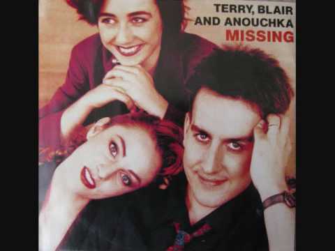 Terry, Blair And Anouchka - Missing (1989) (Audio)