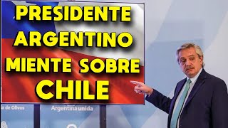 PRESIDENTE ARGENTINO MIENTE SOBRE CHILE 🔥 CORONAVIRUS: ARGENTINA VS CHILE