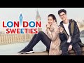 Thai drama | London Sweeties | Eng Sub