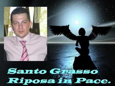 RIP Santo Grasso......