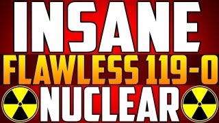 Black Ops 2: Insane 119-0 Flawless Nuclear!