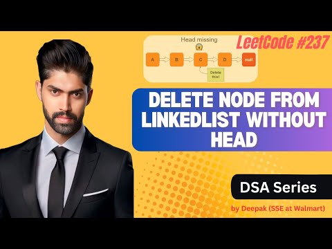 LeetCode #237 : Delete Node from LinkedList Without head | Asked in Top Companies | DSA Series