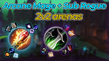 FULL PVE Arcane Mage + Sub Rogue 2v2 Arenas – WotLK