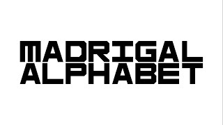 Madrigal Alphabet Made By Xara