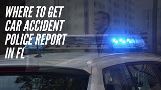 Where To Get A Car Accident Police Report