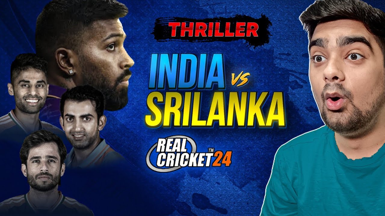 SUPER THRILLER! INDIA Vs SRI LANKA Real Cricket 24 | RC 24 - YouTube