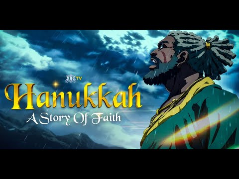#IUIC WATCH & READ: Hanukkah A Story of Faith!
