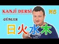 Kanji (N5) 4. Bölüm ~ Günler
