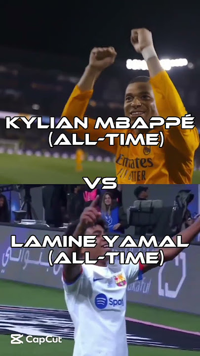 Mbappé (All-Time) Vs Yamal (All-Time)