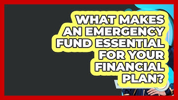What Makes An Emergency Fund Essential For Your Financial Plan? - Wealth Advisor Success Hub