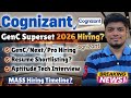 🔥Cognizant GenC 2026 Superset MASS Hiring Timeline | GenC/Pro/Next | Resume, Exam &amp; Interview Trends