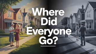 Why You Don’t Know Your Neighbors Anymore: The Death of Community in Modern Life