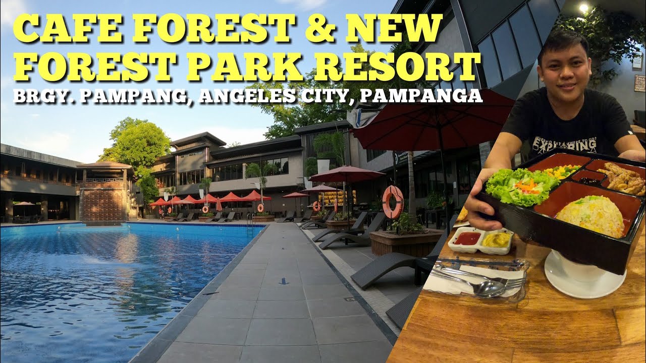 Cafe Forest & New Forest Park Resort Exploring Pampanga YouTube