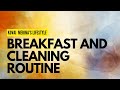 Kovai merinas lifestyle  breakfast and cleaning  routine 