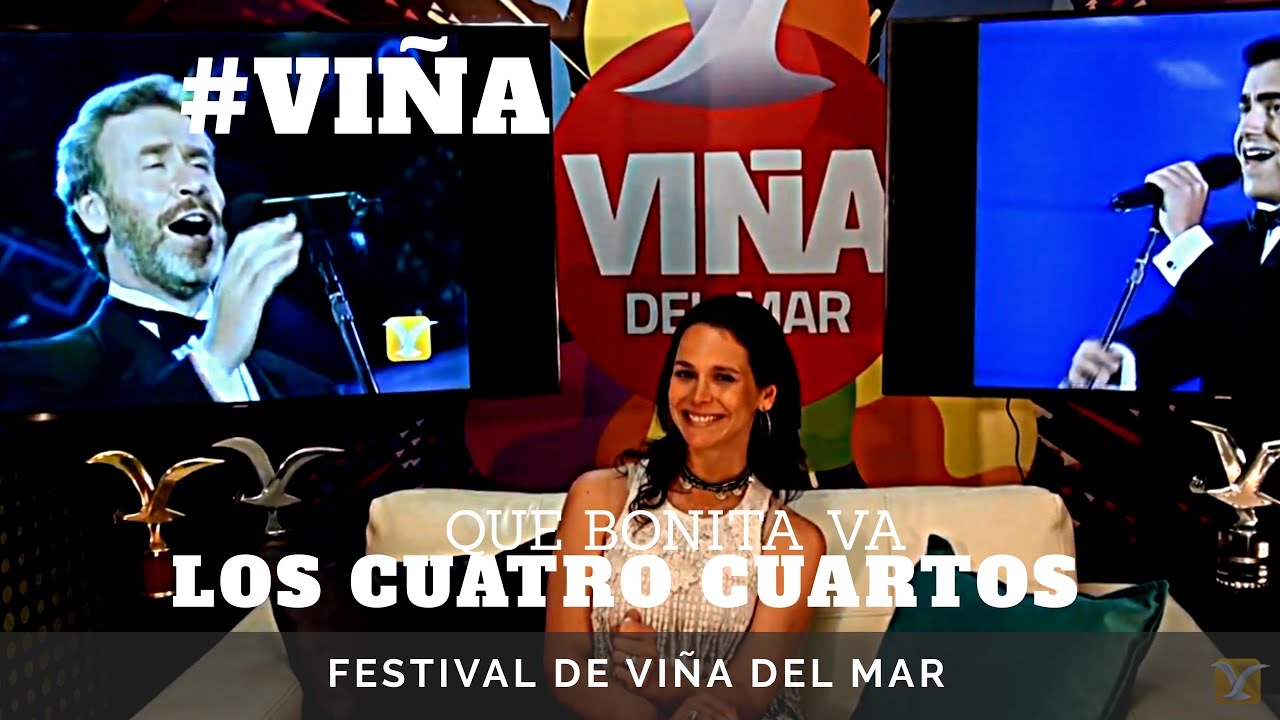 Los Cuatro Cuartos - Que Bonita Va/ Festival de Viña, lo mejor de la ... Los Cuatro Cuartos - Que Bonita Va/ Festival de Viña, lo mejor de la ...