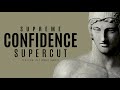 Supreme confidence supercut  2 hrs of power affirmations  no music positivity affirmations