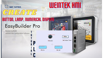 Create Button Lamp Numerical Display on Easy Builder Pro Weintek HMI