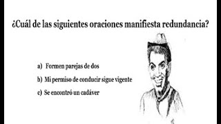 ¿Cuál oración es redundante