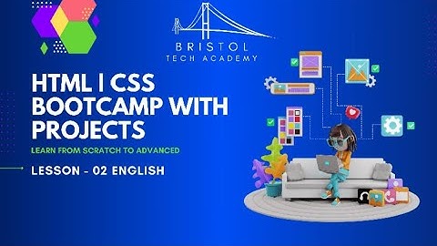 Basic Structure of an HTML Website in English  | Bootcamp Course - Lecture #2