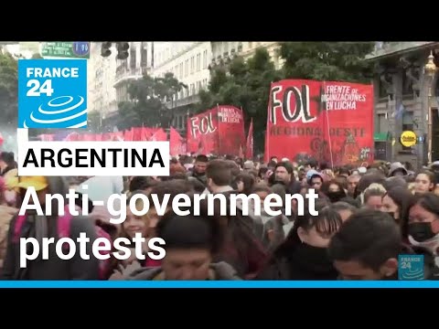 Thousands protest against government in inflation-ravaged Argentina • FRANCE 24 English