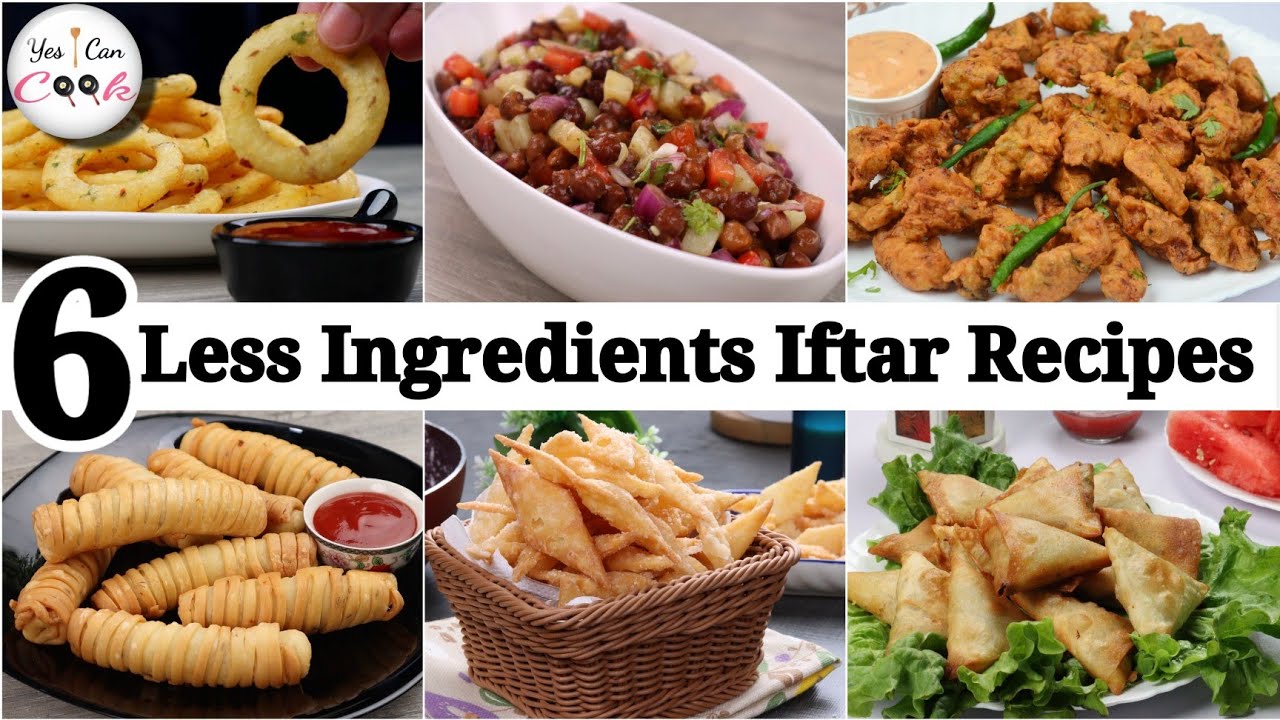 Less Ingredients Iftar Recipes by (YES I CAN COOK) YouTube